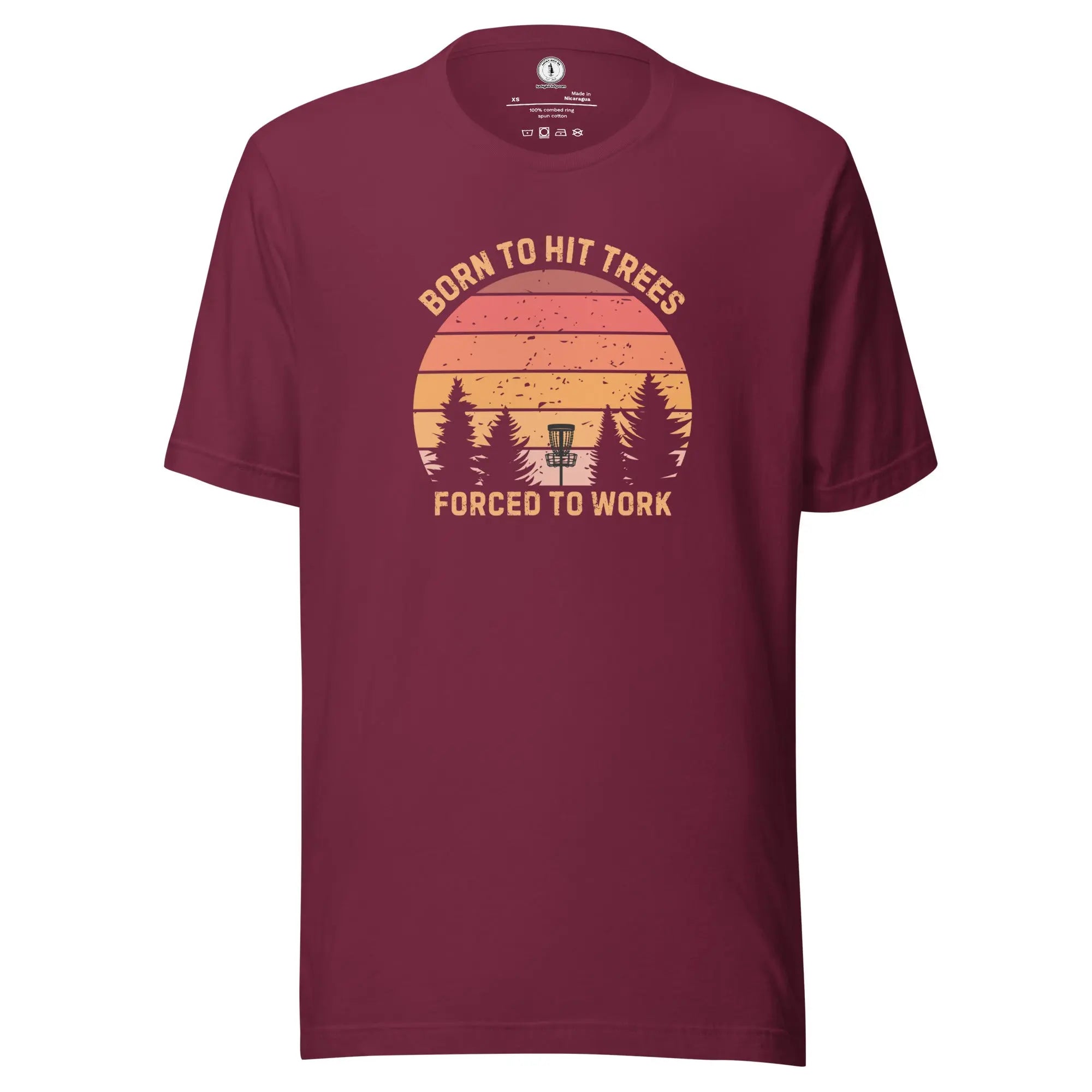 Born to Hit Trees Forced to Work Disc Golf T-shirt  
