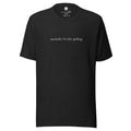 Mentally I'm Disc Golfing T-shirt  