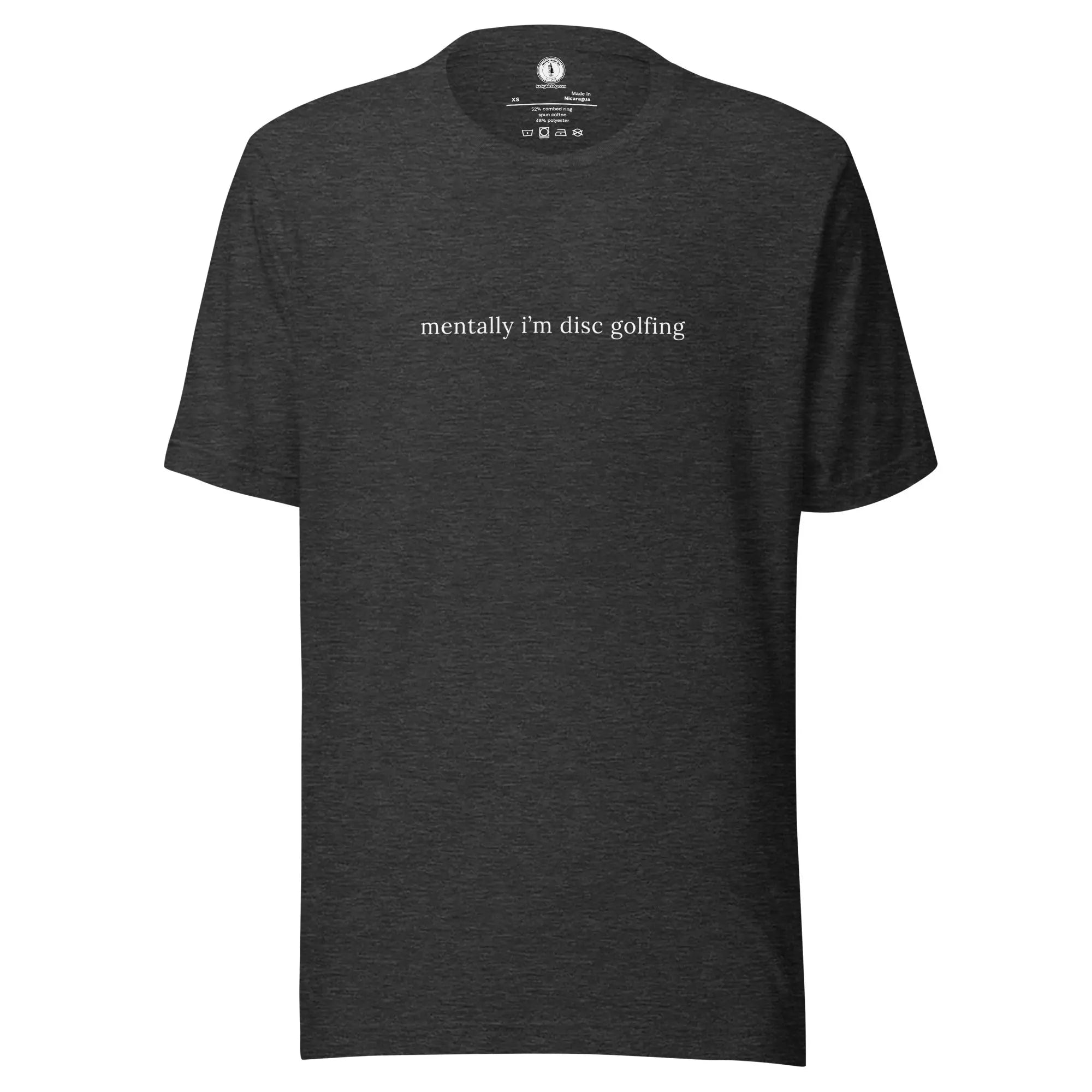 Mentally I'm Disc Golfing T-shirt  