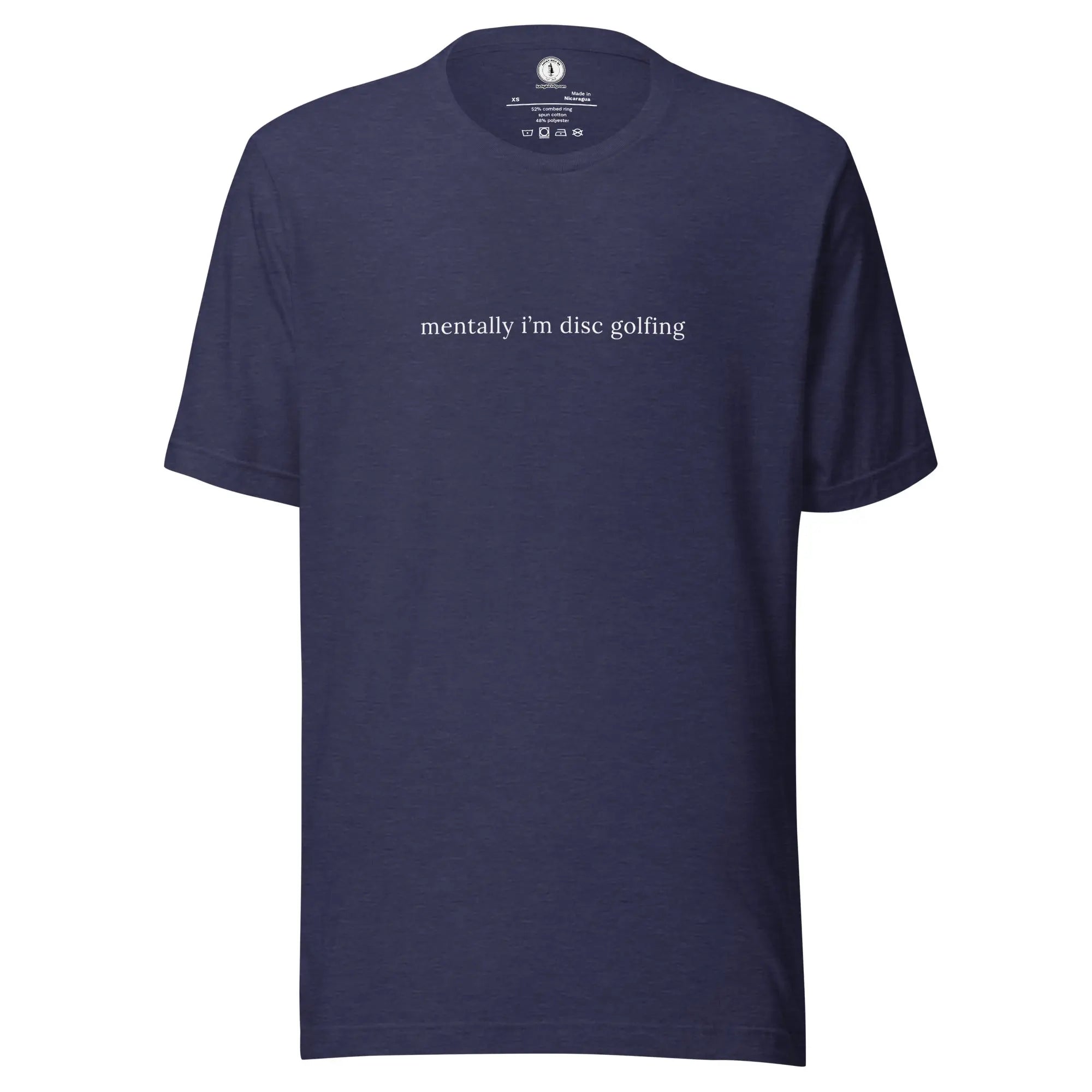 Mentally I'm Disc Golfing T-shirt  