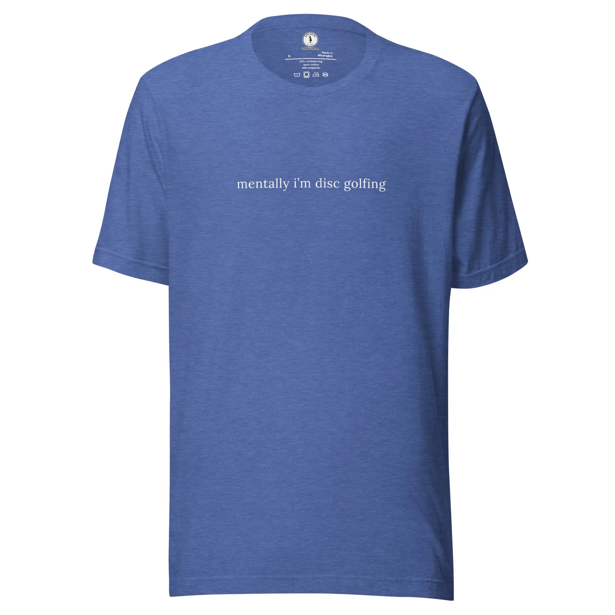 Mentally I'm Disc Golfing T-shirt  