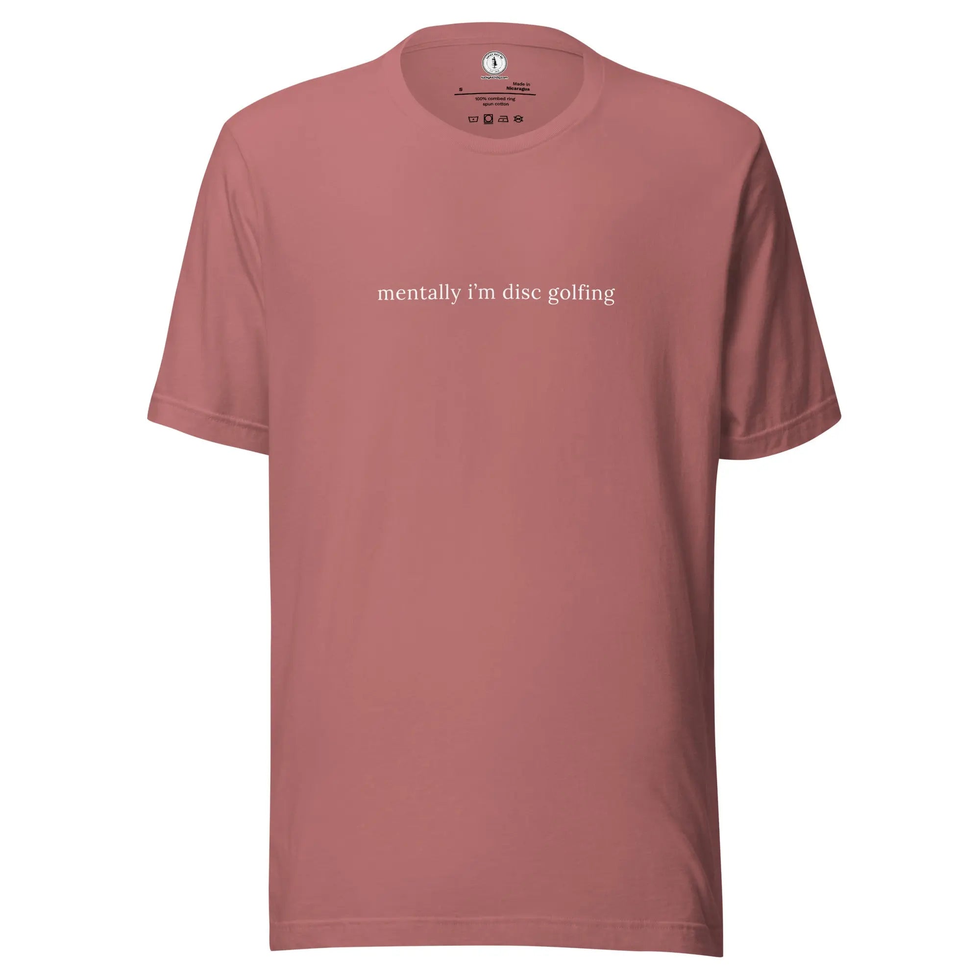 Mentally I'm Disc Golfing T-shirt  