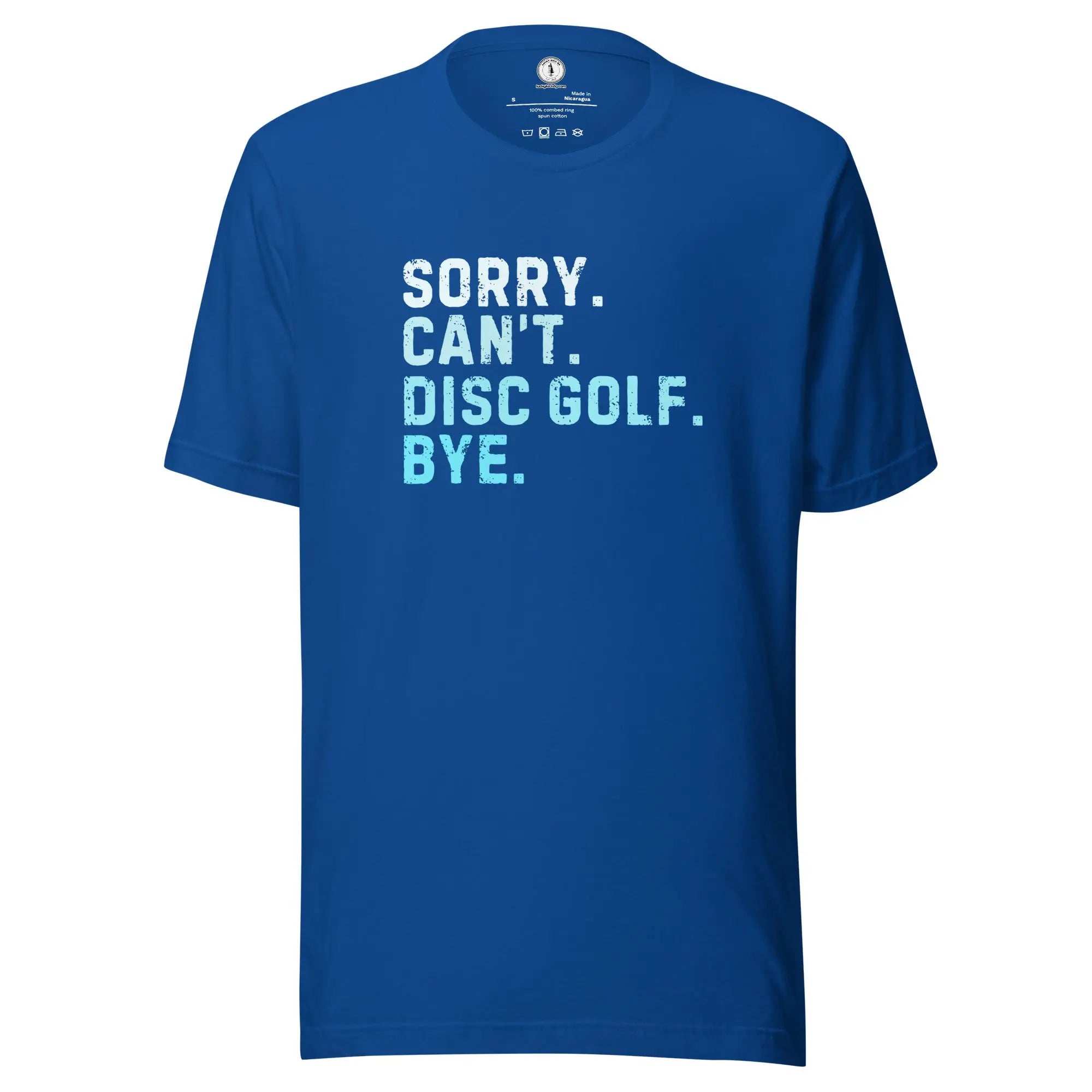 Sorry Can’t Disc Golf Bye T-shirt  