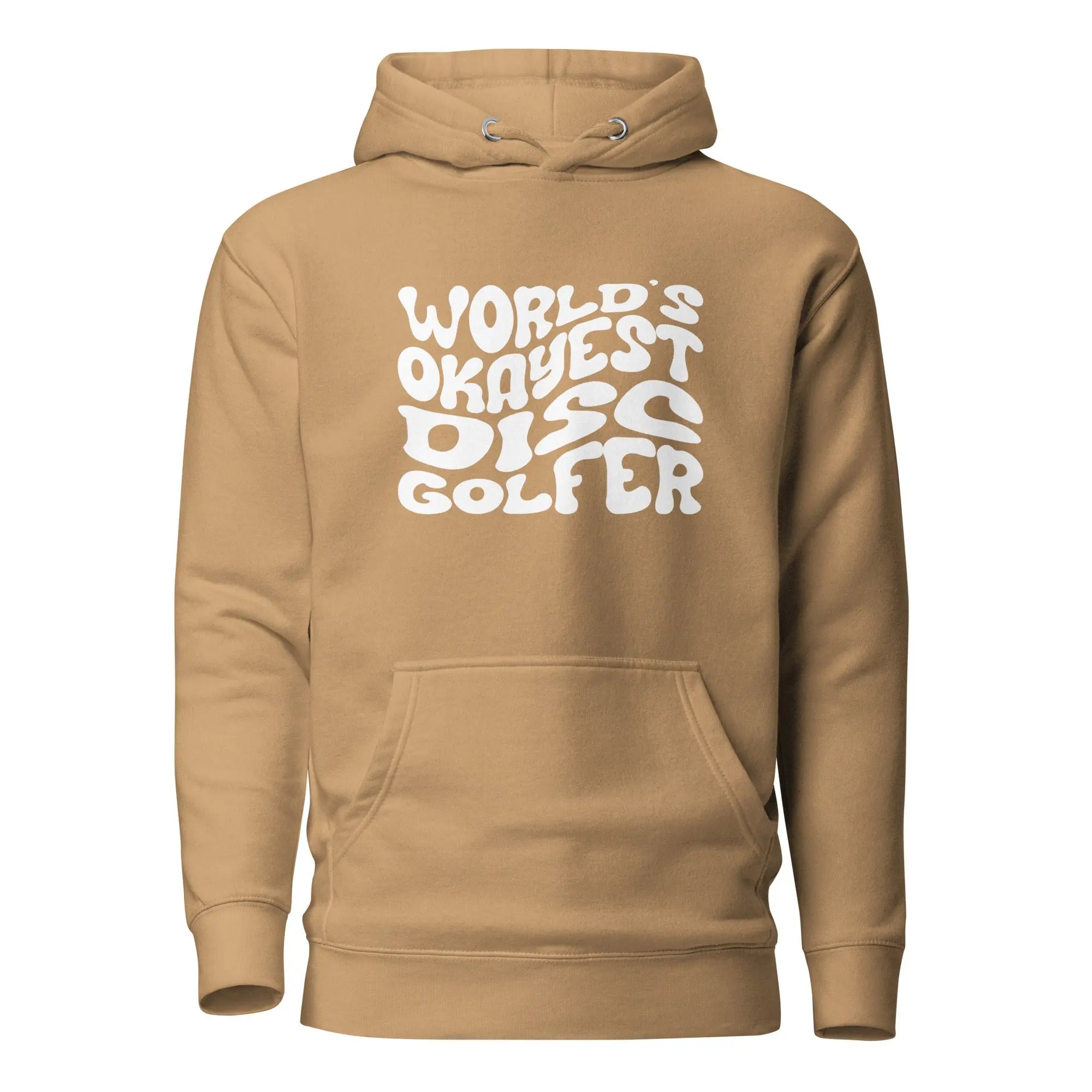 World’s Okayest Disc Golfer Hoodie  