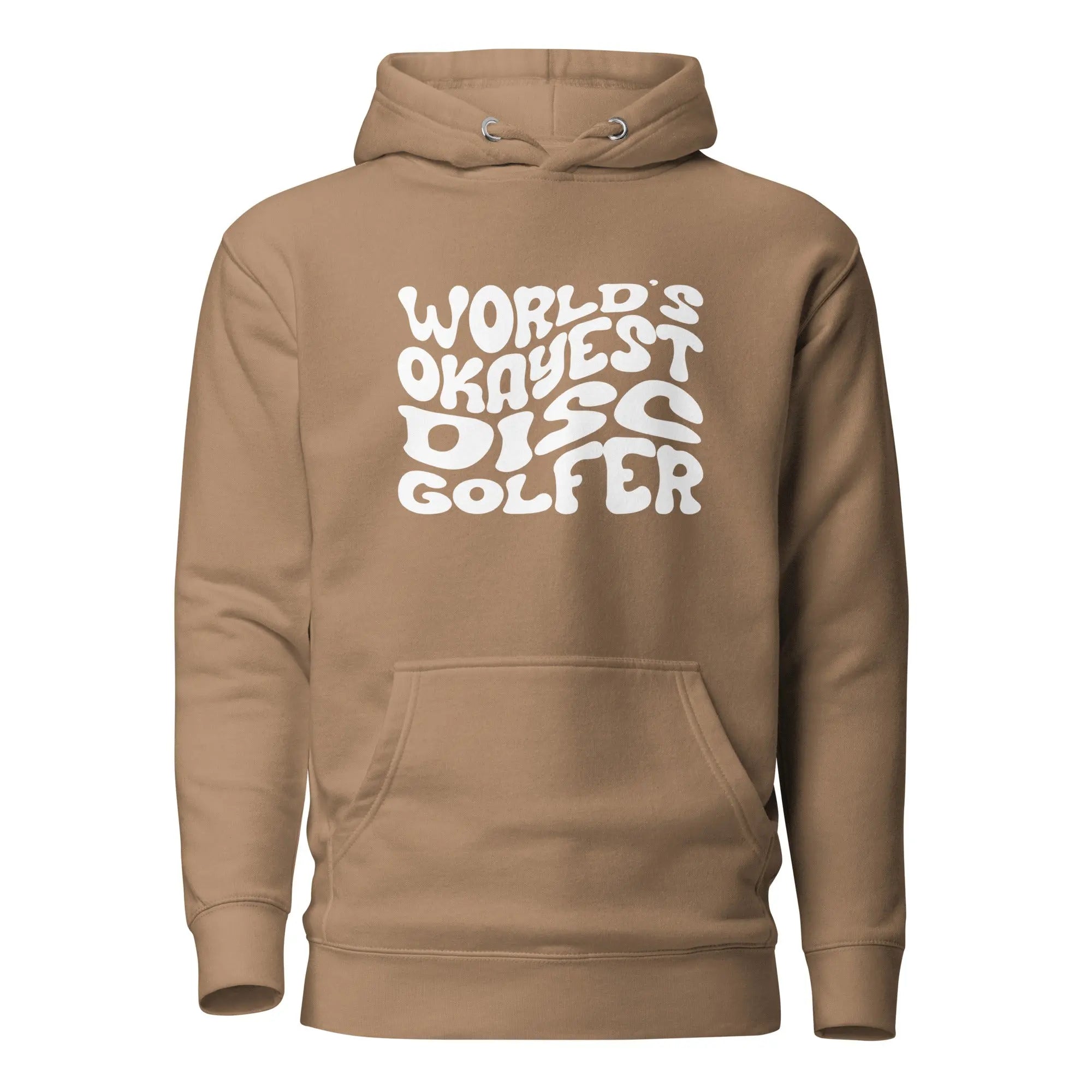World’s Okayest Disc Golfer Hoodie  