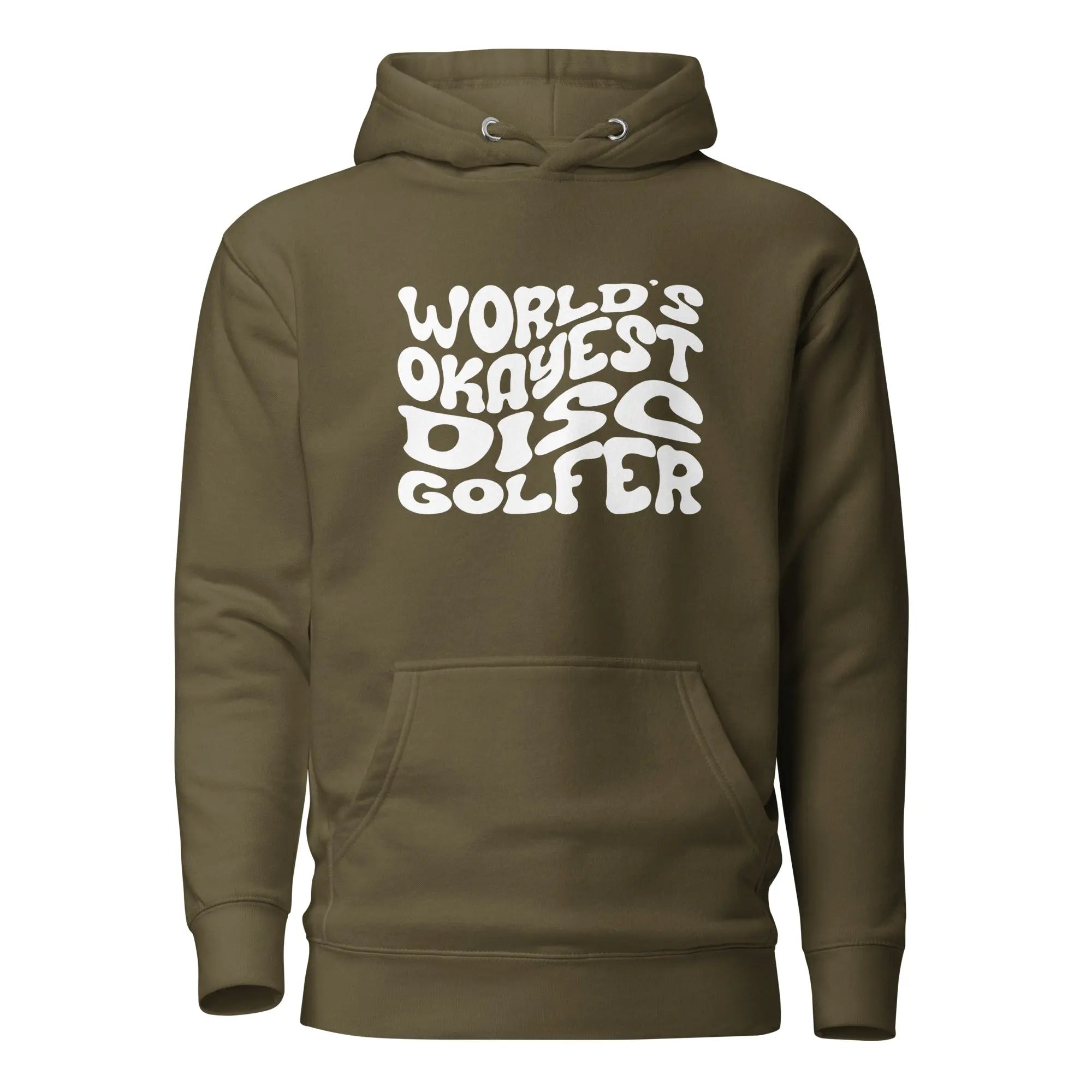 World’s Okayest Disc Golfer Hoodie  